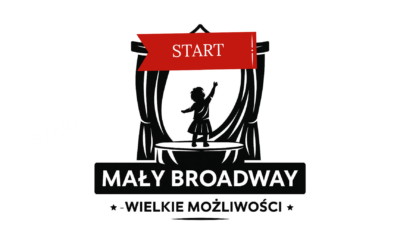 Uroczyste rozpoczęcie projektu „Mały Broadway – Wielkie Możliwości”